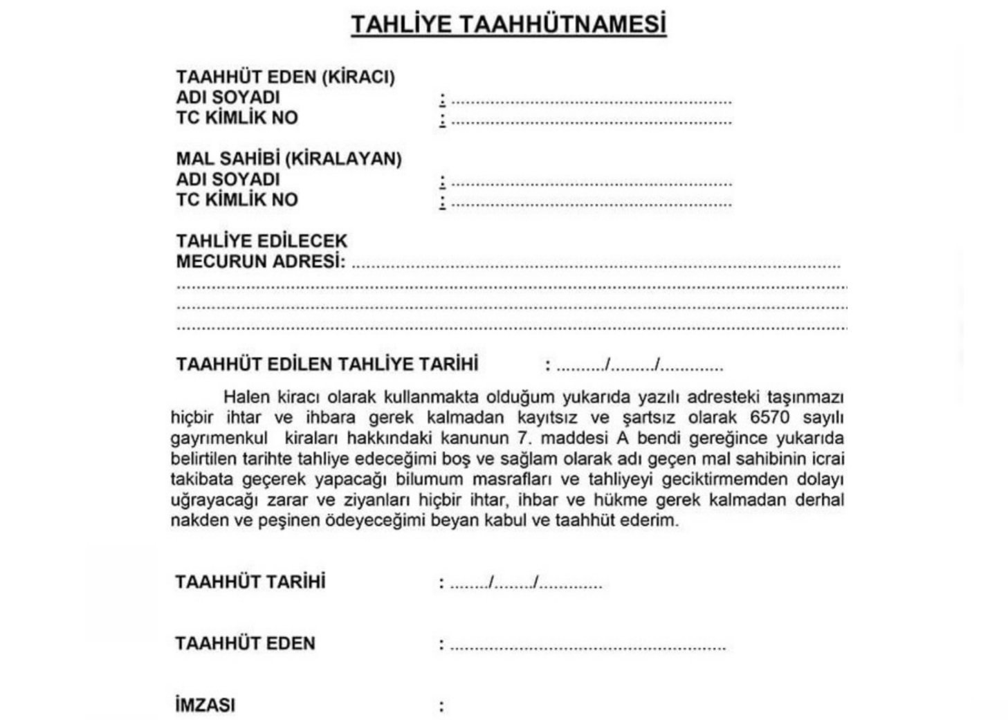 Tahliye Taahhütnamesinin Boş Olarak İmzalanması Kira davaları Akhisar Avukat